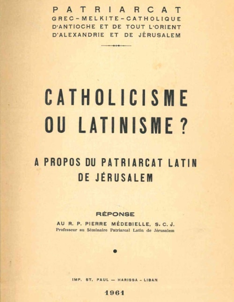 Medebielle - Catholicisme ou Latinisme [Fr]