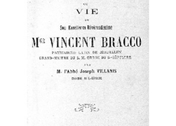 Une fleur de l'Episcopat catholique en Orient, ou Vie de S.E.R. Mgr. Vincenzo Bracco (Giuseppe Villanis) 1893 [Fr]