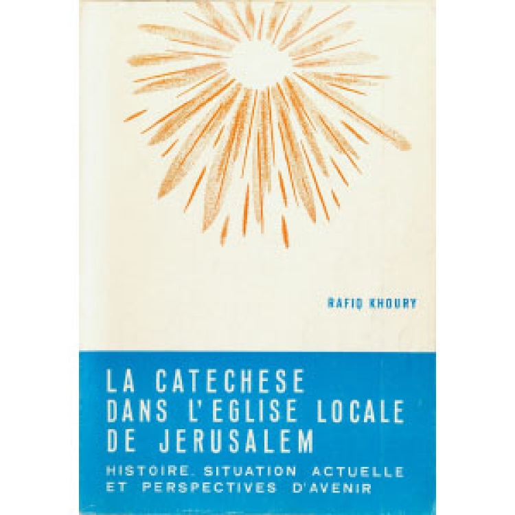 Khoury Rafiq - Catechese 1978 [Fr]